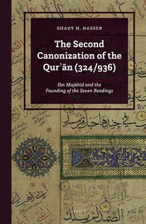 Cover The Second Canonization of the Qurʾān (324/936)